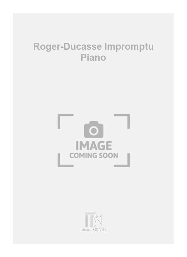 Roger-Ducasse Impromptu Piano